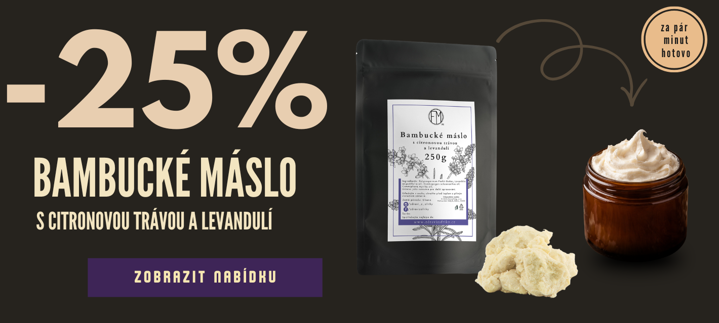 Sleva Bambucké máslo