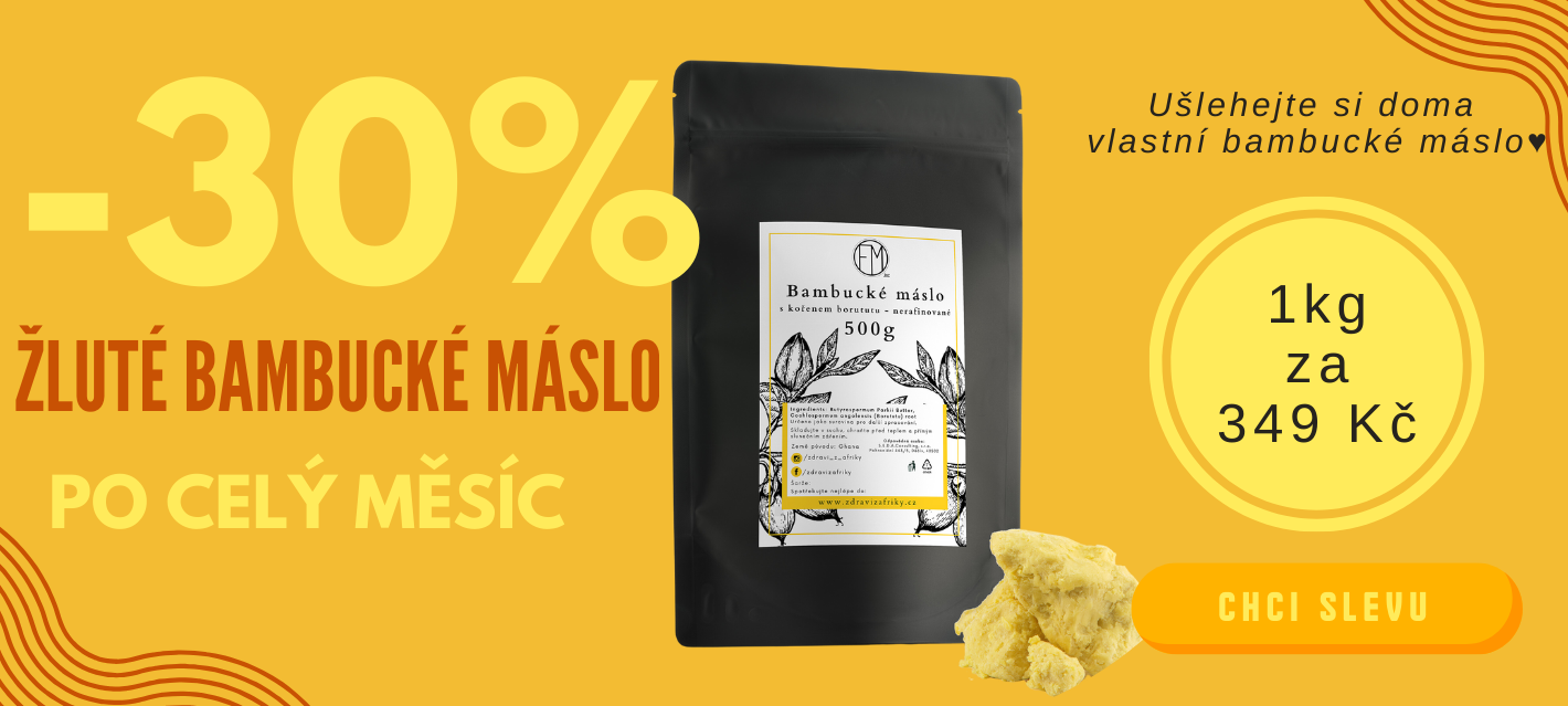 Sleva Bambucké máslo