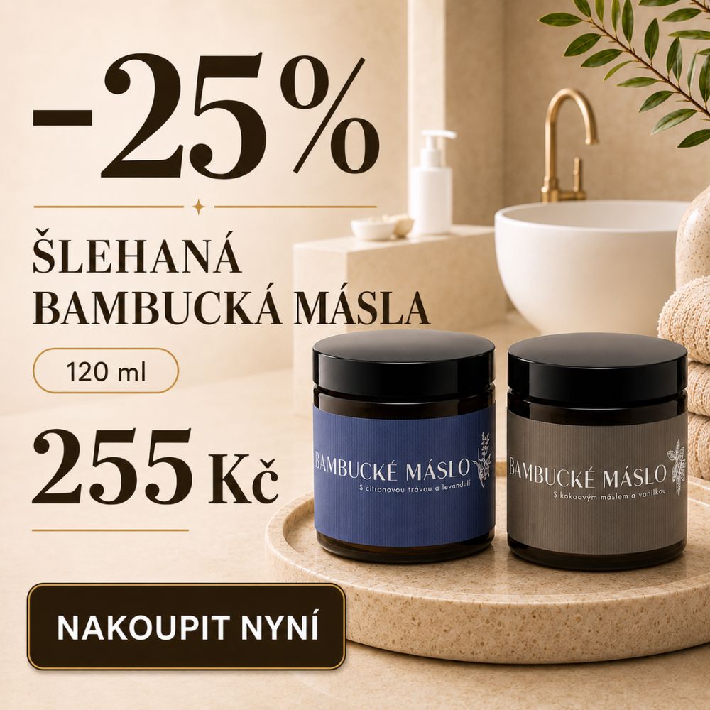 Sleva Bambucké máslo