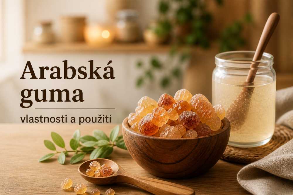 Arabská guma: Vlastnosti, použití a zdravotní přínosy