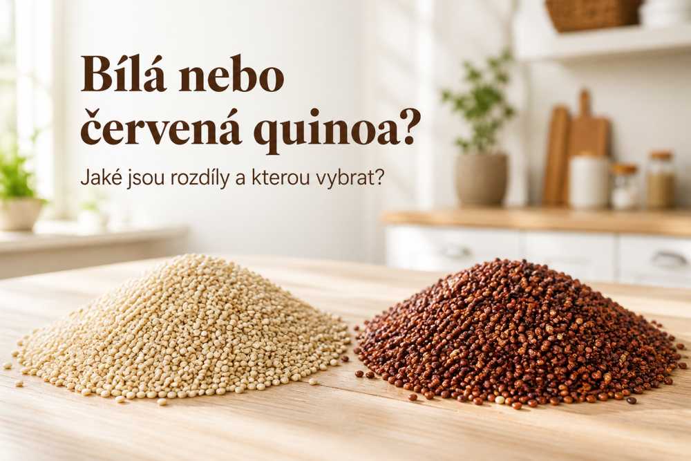 Bílá nebo červená quinoa: Kterou si vybrat a proč?