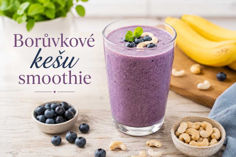 Borůvkové kešu smoothie: Krémová nálož antioxidantů
