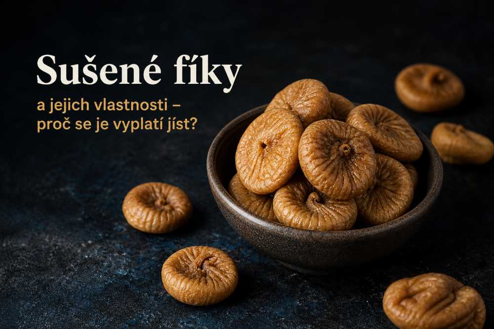 Sušené fíky a jejich vlastnosti. Proč se je vyplatí jíst?