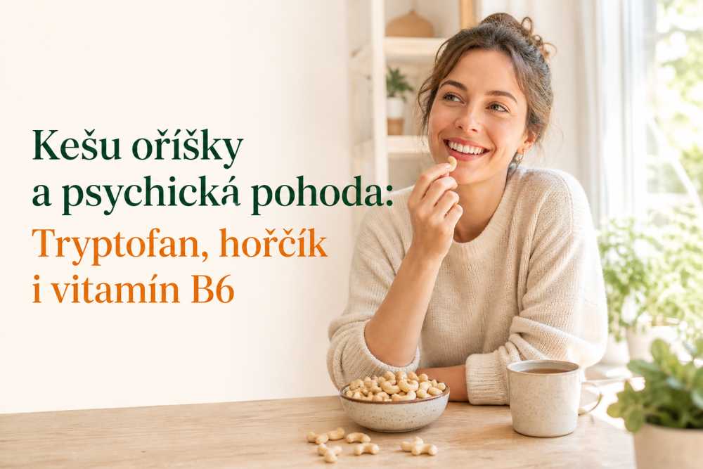Kešu oříšky – svačina šťastných lidí
