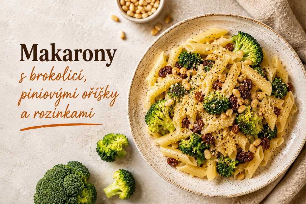 Makarony s brokolicí, piniovými oříšky a rozinkami: Italská klasika plná chutí
