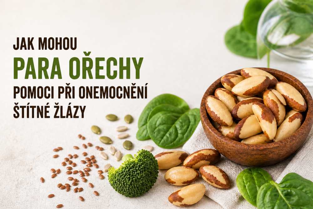 Jak mohou para ořechy pomoci při onemocnění štítné žlázy?