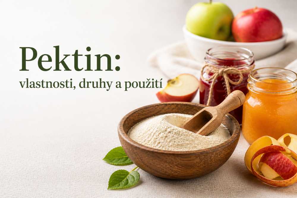 Pektin: vlastnosti, druhy a použití