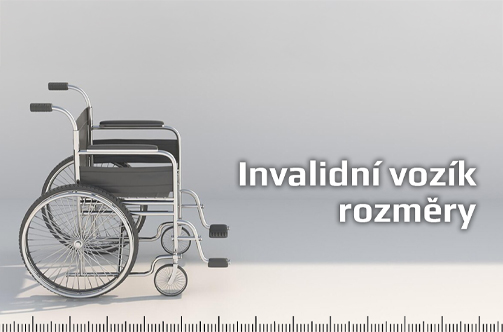 Invalidní vozík rozměry
