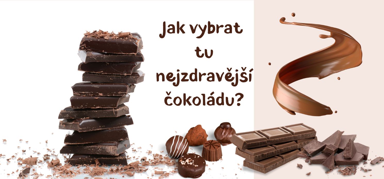 Jak vybrat tu nejzdravější čokoládu?