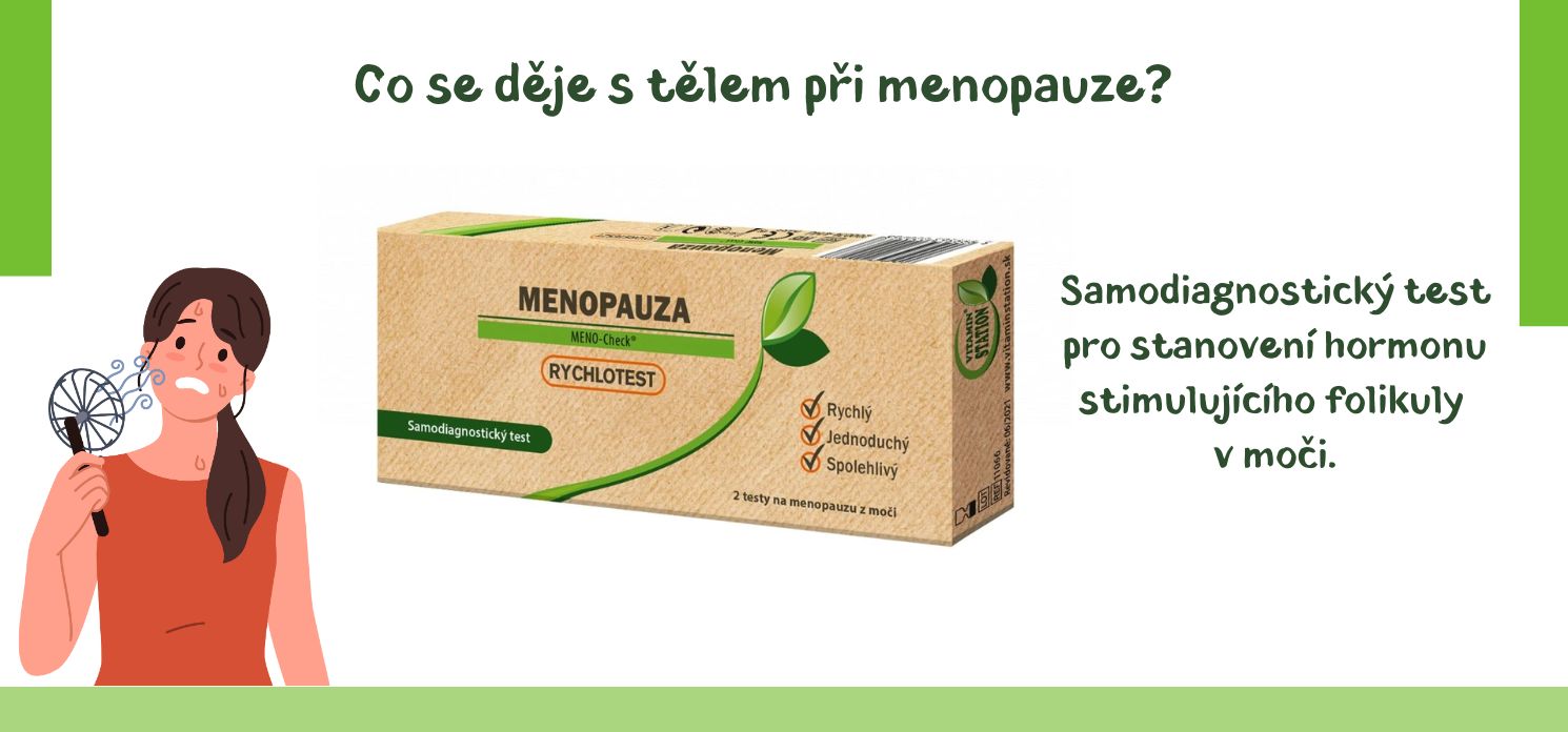 Co se děje s tělem při menopauze?