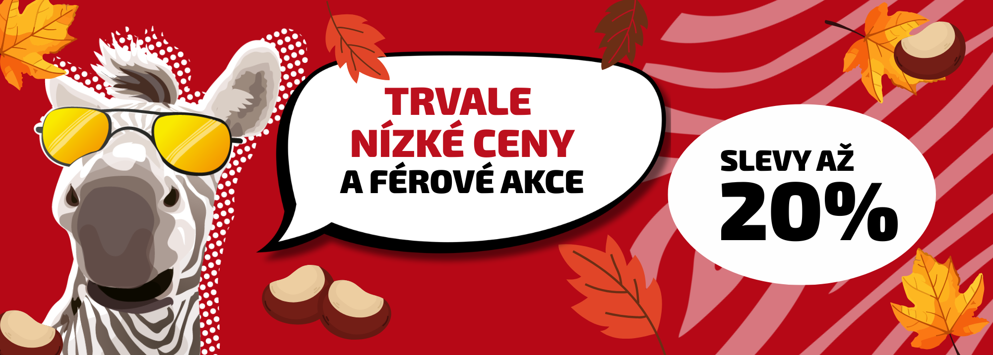 PODZIM PLNÝ SLEV - SLEVY AŽ 20%