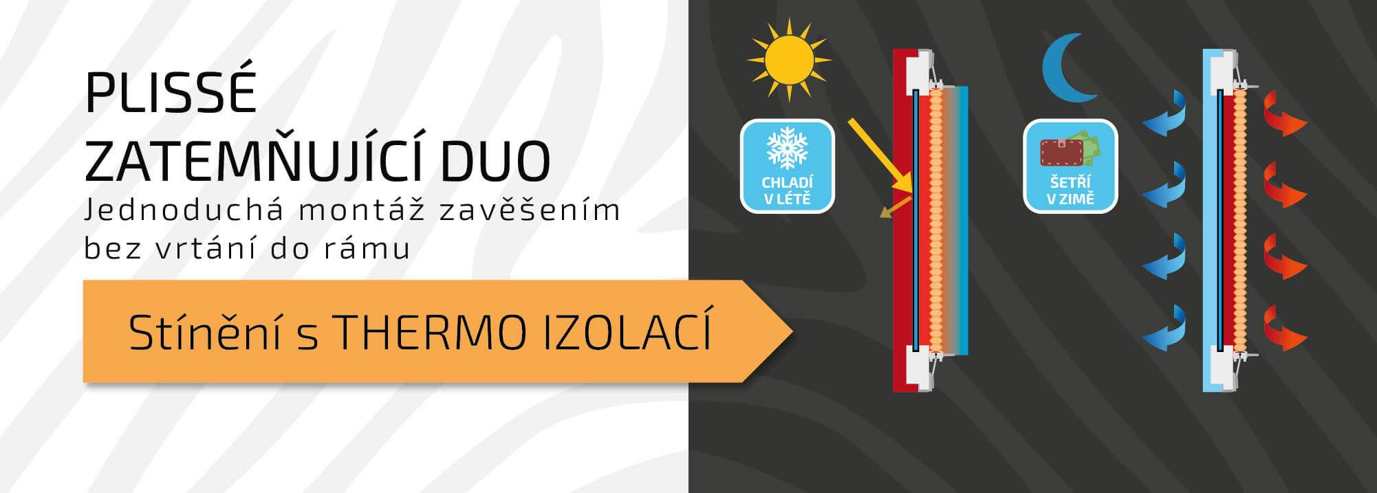 Hledáte řešení, jak v zimě zamezit úniku tepla a v létě zabránit nadměrnému přehřívání pokojů - pak pro Vás máme dobrou zprávu. Konstrukce okenních plissé duo totiž tyto požadavky splňuje a kromě toho se jedná o velice variabilní a estetický způsob stíněn