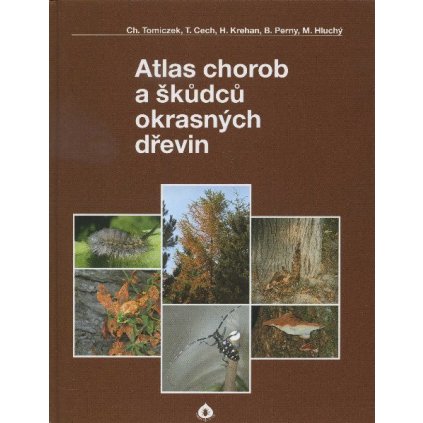 atlas chorob a skudcu okrasnych drevin
