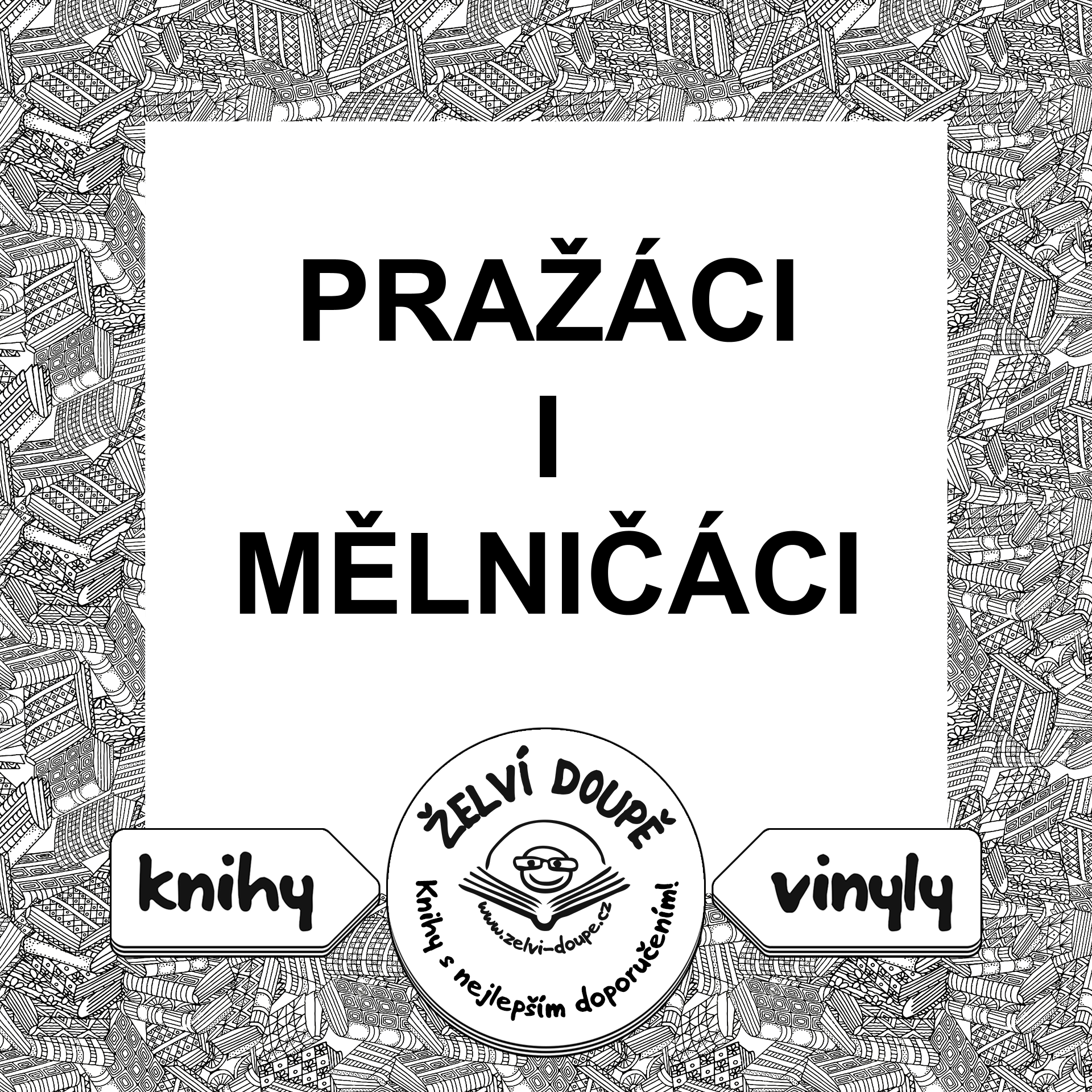 Pražáci i Mělničáci