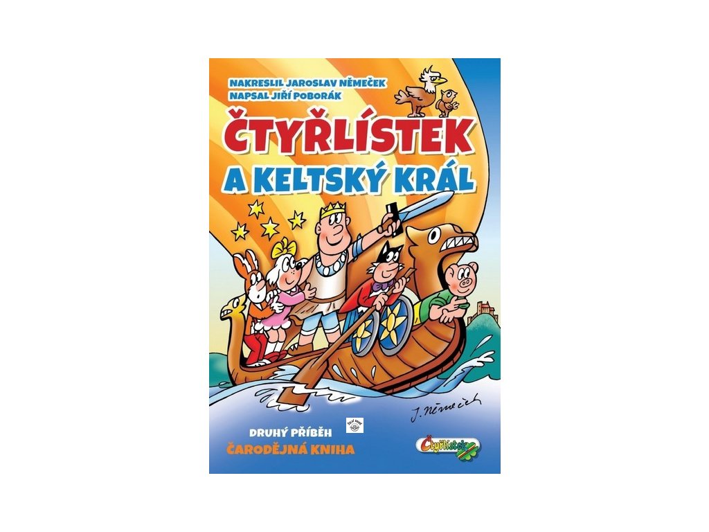 ČTYŘLÍSTEK A KELTSKÝ KRÁL  Němeček, Jaroslav; Poborák, Jiří