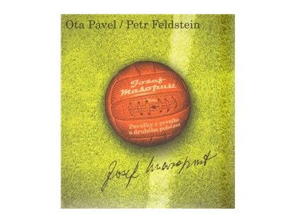 CD-JOSEF MASOPUST - POVÍDKY Z PRVNÍHO A DRUHÉHO POLOČASU  Feldstein Petr, Pavel Ota
