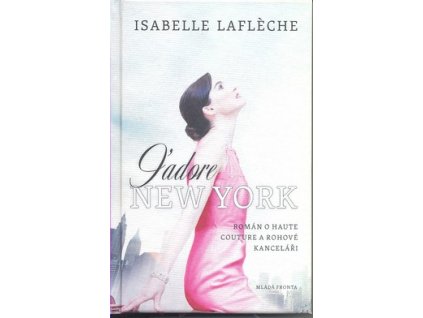 J ADORE NEW YORK  Lafléche Isabelle