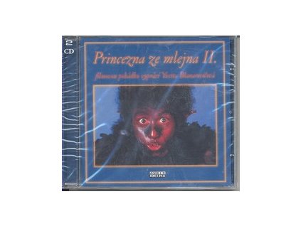 PRINCEZNA ZE MLEJNA II. 2CD