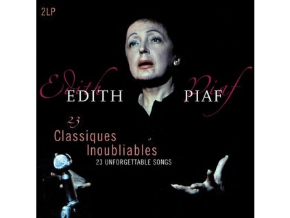 23 CLASSIQUES INOUBLIABLES / 23 UNFORGETTABLE SONGS 2LP  Piaf Edith