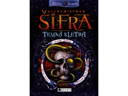 ALCHYMISTOVA ŠIFRA - TEMNÁ KLETBA  Sands Kevin