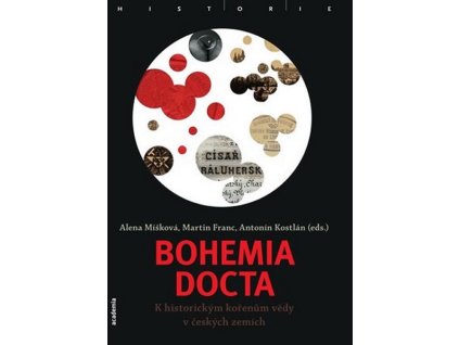 BOHEMIA DOCTA  Franc Martin, Kostlán Antonín