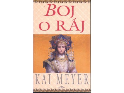 BOJ O RÁJ  Meyer Kai