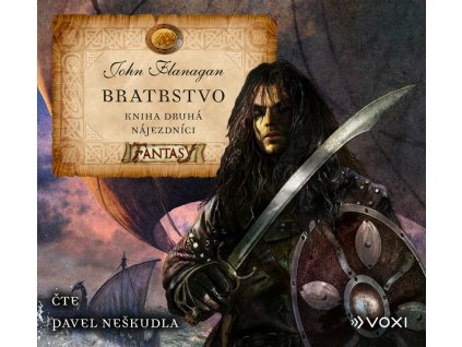 BRATRSTVO KNIHA DRUHÁ - NÁJEZDNÍCI (AUDIOKNIHA PRO DĚTI)  Flanagan John