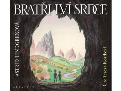 BRATŘI LVÍ SRDCE  (AUDIOKNIHA PRO DĚTI)  Lindgrenová Astrid