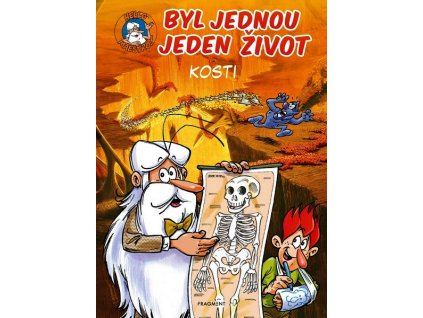 BYL JEDNOU JEDEN ŽIVOT - KOSTI  Gaudin Jean-Charles