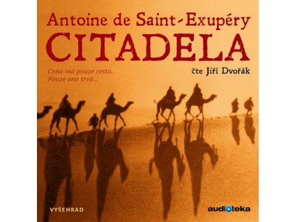 CITADELA (AUDIOKNIHA)  Saint-Exupéry Antoine de