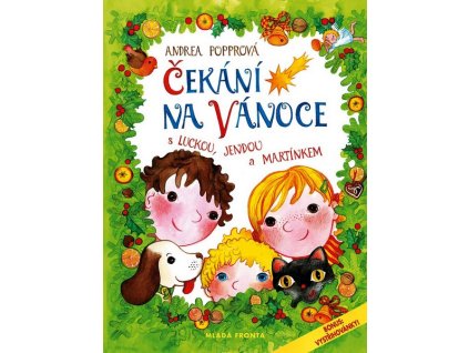 ČEKÁNÍ NA VÁNOCE  Popprová Andrea