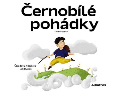 ČERNOBÍLÉ POHÁDKY (AUDIOKNIHA PRO DĚTI)  Mornštajnová Alena, Krolupperová Daniela