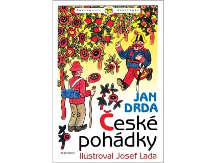ČESKÉ POHÁDKY  Drda Jan