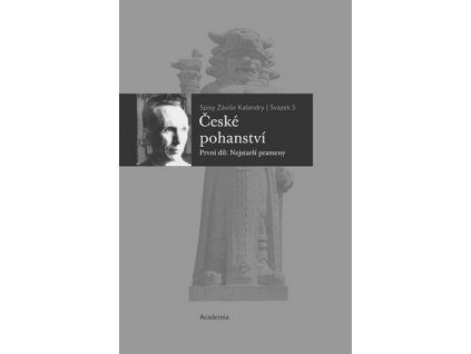 ČESKÉ POHANSTVÍ 1+2  Kalandra Záviš