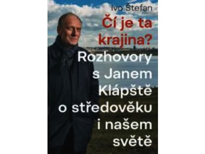 ČÍ JE TA KRAJINA?  Štefan Ivo