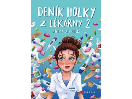 DENÍK HOLKY Z LÉKÁRNY 2  Lachnittová Martina