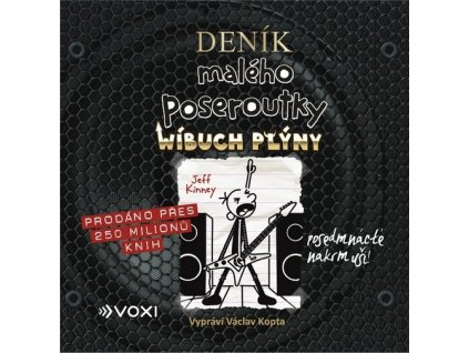 DENÍK MALÉHO POSEROUTKY 17 (AUDIOKNIHA)  Kinney Jeff, Binder Peter