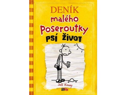 DENÍK MALÉHO POSEROUTKY 4 - PSÍ ŽIVOT  Kinney Jeff