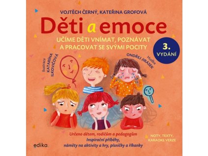 DĚTI A EMOCE  Grofová Kateřina, Černý Vojtěch