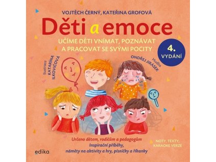 DĚTI A EMOCE  Grofová Kateřina, Černý Vojtěch