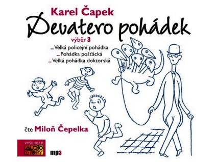 DEVATERO POHÁDEK - VÝBĚR 3 (AUDIOKNIHA)  Čapek Karel