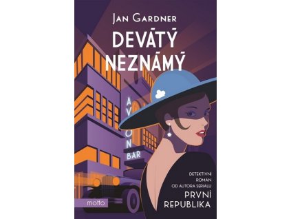 DEVÁTÝ NEZNÁMÝ  Gardner Jan