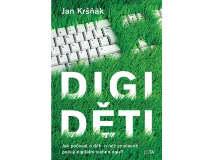 DIGIDĚTI  Jan Kršňák