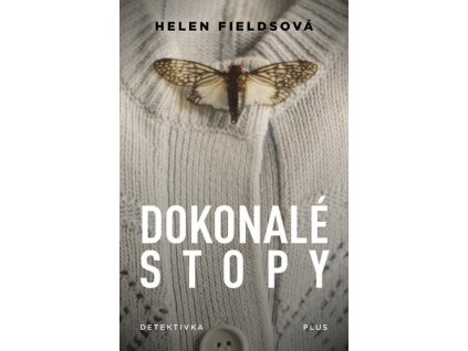 DOKONALÉ STOPY  Fieldsová Helen
