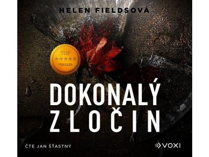 DOKONALÝ ZLOČIN (AUDIOKNIHA)  Fieldsová Helen