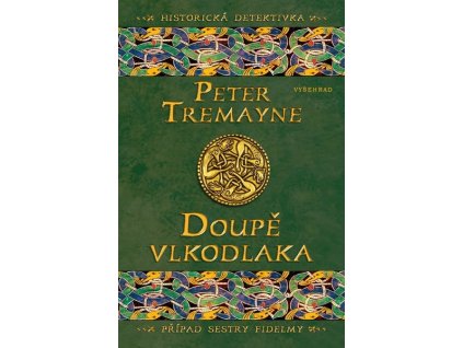DOUPĚ VLKODLAKA  Tremayne Peter