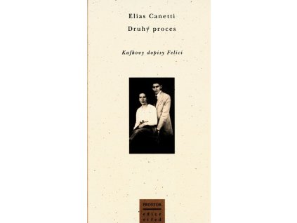 DRUHÝ PROCES  Canetti Elias