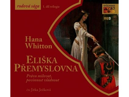 ELIŠKA PŘEMYSLOVNA (AUDIOKNIHA)  Whitton Hana