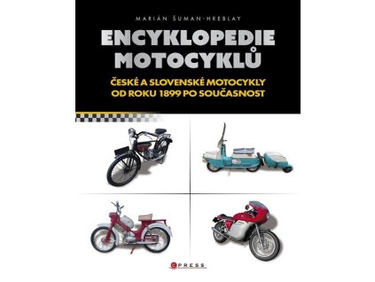 ENCYKLOPEDIE MOTOCYKLŮ  Šuman-Hreblay Marián