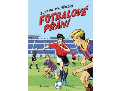 FOTBALOVÉ PŘÁNÍ  Majíčková Zuzana